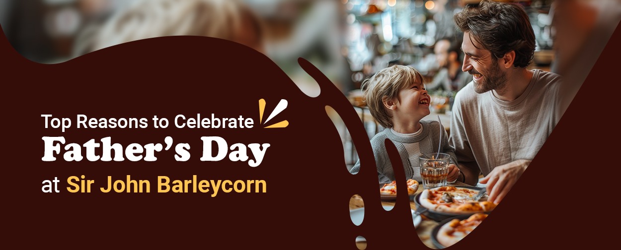 Fathers-Day-at-Sir-John-Barleycorn